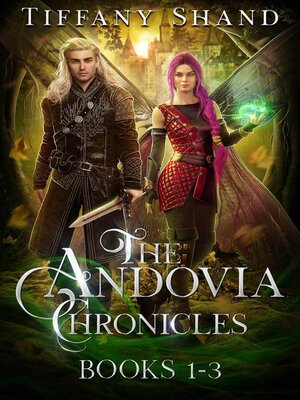 cover image of The Andovia Chronicles Books 1-3